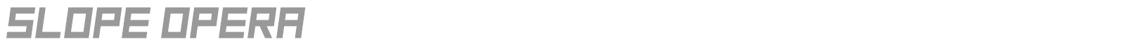 Slope Opera font preview